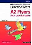 Cambridge English Qualifications Young Learners Practice Tests A2 Flyers with Downloadable and Teachers' Notes